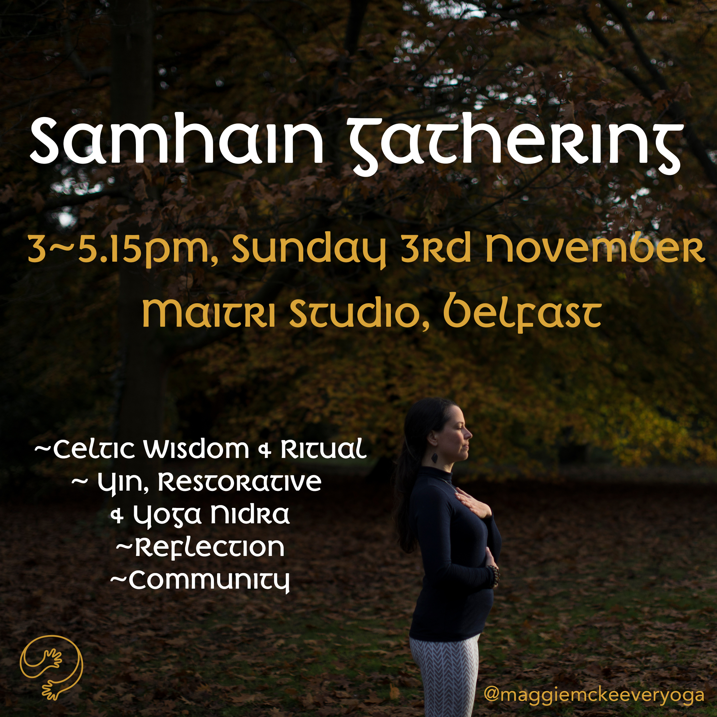 maitri studio, belfast, celtic festival, maggie mckeever, yoga nidra, community, reflection & journaling, samhain