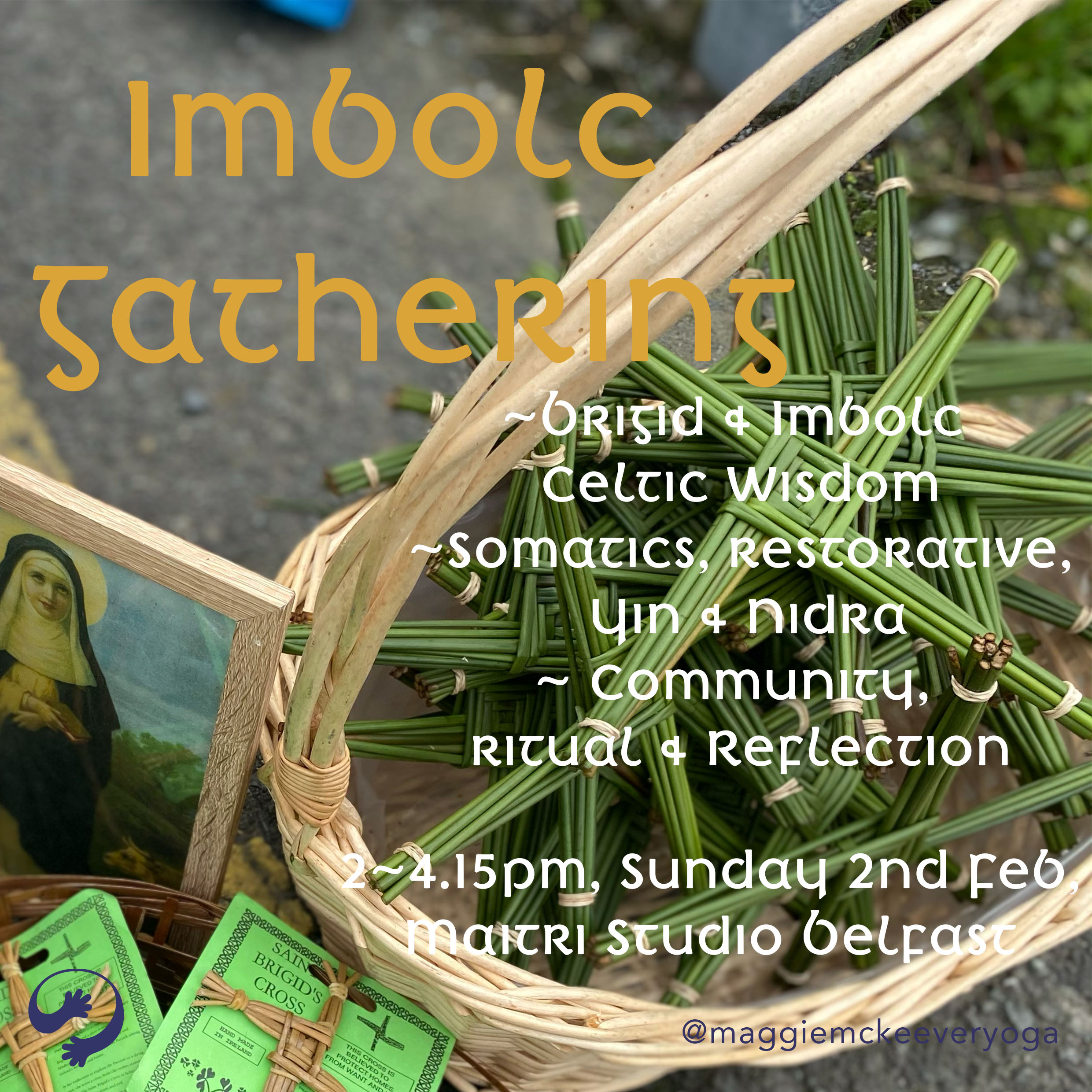 maitri studio, belfast, Imbolc, Brigid, celtic festival, maggie mckeever, yoga nidra, community, reflection & journaling